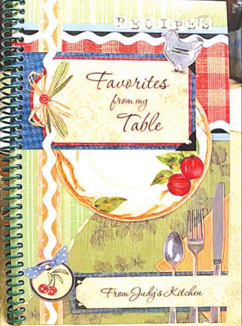 The cover of Judy Courtney’s cookbook she wrote of her family’s most sought-after recipes. SUBMITTED PHOTO