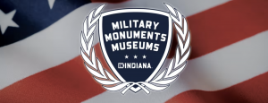 Military Monuments and Museums IN Indiana